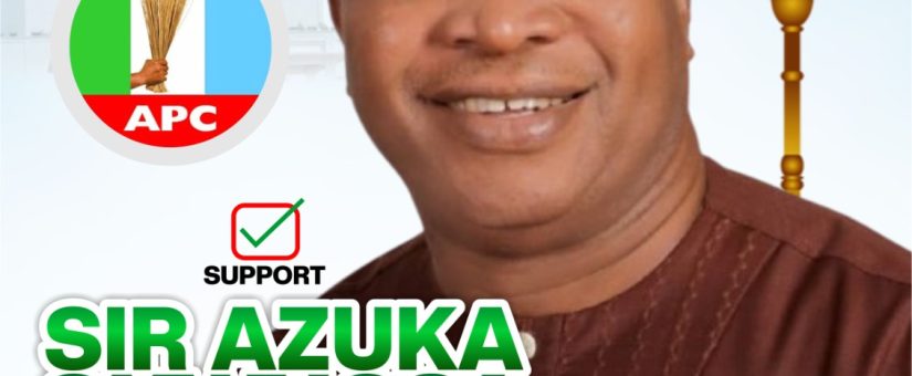 Sir Azuka Okwuosa, The Progressive Minded Senator Ndị Anambra South Deserves